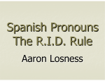 Spanish Pronouns-RID Rule