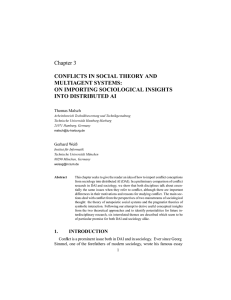 Conflicts in social theory and multiagent systems