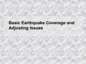 Basic Earthquake Coverage and Adjusting Issues