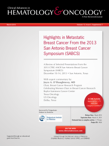 Highlights in Metastatic Breast Cancer From the 2013 San Antonio