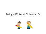 St Leonard`s Being a Writer - St. Leonards RC Primary School