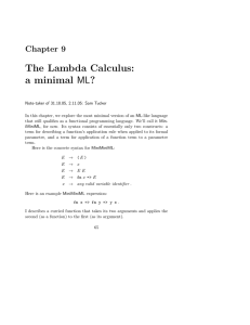 The Lambda Calculus: a minimal ML?