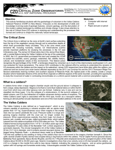 The Critical Zone What is a caldera? The Valles Caldera