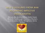 New Guidelines from AHA regarding infective edocarditis