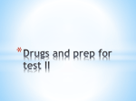 Ch on Drugs and Prep for Test