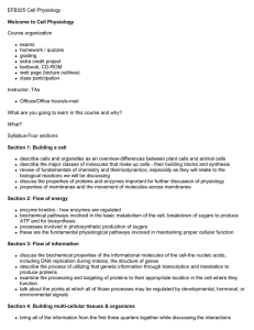 EFB325 Cell Physiology Welcome to Cell Physiology Course