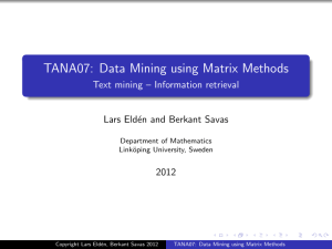 TANA07: Data Mining using Matrix Methods