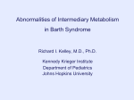 Abnormalities of Intermediary Metabolism in Barth Syndrome