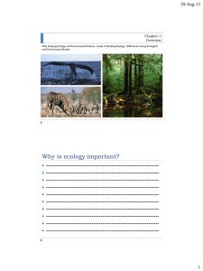 Why is ecology important?
