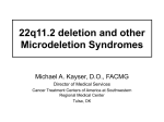 22q11.2 deletion and other Microdeletion Syndromes