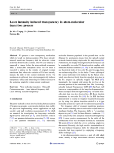 Laser intensity induced transparency in atom