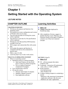 Ch 1 Getting Started with the Operating System