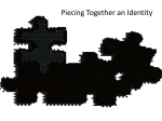 Piecing Together an Identity