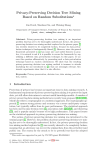 Privacy-Preserving Decision Tree Mining Based on