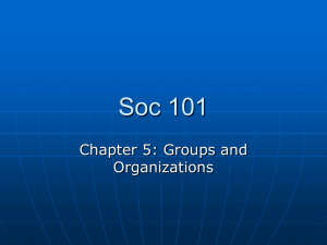 Chapter 5: Groups and Organizations