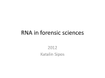 RNA in forensic sciences