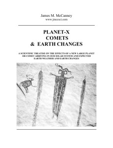 Planet X, Comets and Earth Changes