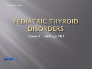 Pediatric thyroid disorders