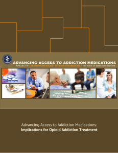 Advancing Access to Addiction Medications