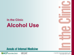 Clinical Slide Set. Alcohol Use