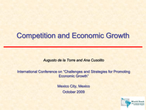 Augusto de la Torre-Presentation- Competition and economic growth