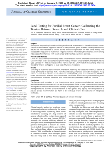 Panel Testing for Familial Breast Cancer: Calibrating the Tension