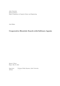 Cooperative Heuristic Search with Software Agents - Aalto