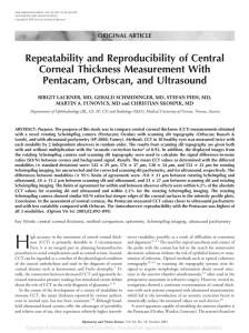 Repeatability and Reproducibility of Central Corneal Thickness