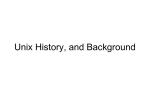 Unix History, and Background