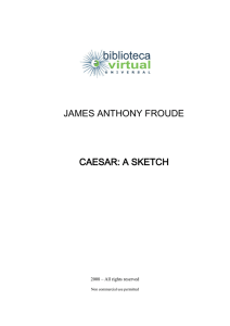 james anthony froude caesar: a sketch