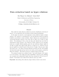 Data reduction based on hyper relations