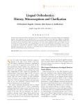 Lingual Orthodontics: History, Misconceptions And Clarification