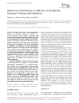Behavioural sensitization in addiction, schizophrenia, Parkinson`s