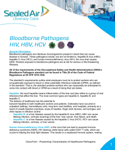 General Information Bloodborne pathogens are infectious