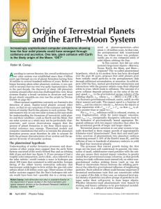 Origin of Terrestrial Planets and the Earth–Moon System