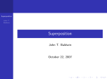 Superposition: October 22 class notes