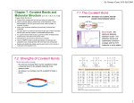 7.1 The Covalent Bond 7.2 Strengths of Covalent Bonds