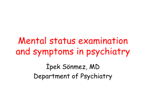 Mental status examination and symptoms in psychiatry