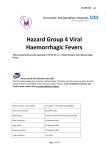 HAZARD GROUP 4 VIRAL HAEMORRHAGIC FEVERS