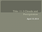 Chapter 11.3: Clouds and Precipitation