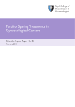 Fertility Sparing Treatments in Gynaecological Cancers