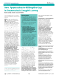 New Approaches to Filling the Gap in Tuberculosis Drug Discovery