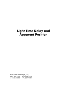 Light Time Delay - AGI - Analytical Graphics, Inc.