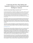 Connecting the Dots: Data Mining and Predictive Analytics in Law