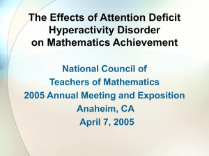 ADHD Presentation - NCTM Anaheim, CA, 2005