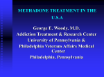 G. Woody (Philadelphia, USA): Methadone treatment