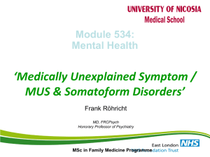 ELFT PC Teaching MUS and Somatoform disorder Msc