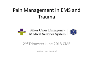 Pain Management for Pre-hospital Professionals