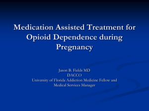 Methadone in Pregnancy - Zero Exposure Project