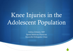 Knee Injuries in the Adolescent Population